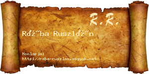 Rába Ruszlán névjegykártya